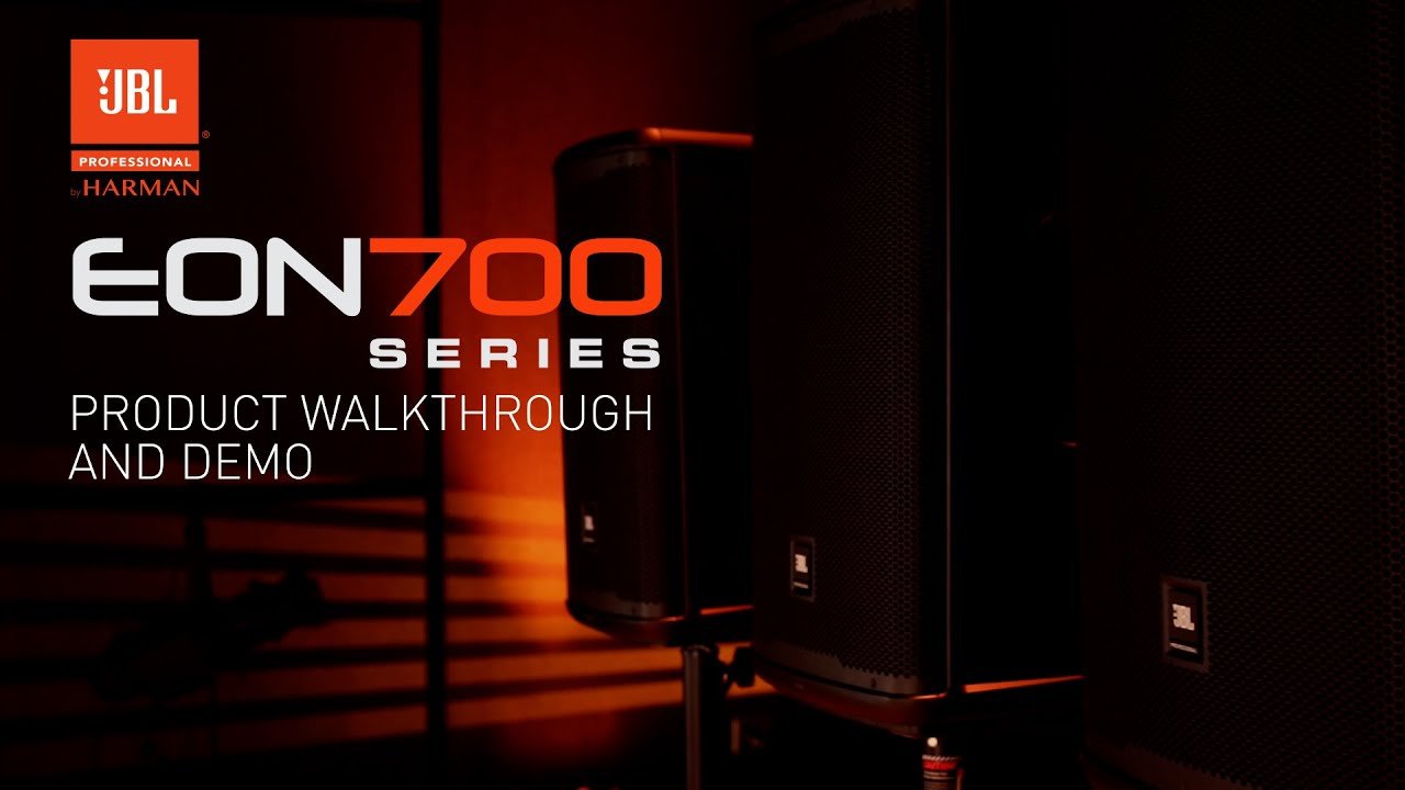JBL EON700 Powered Loudspeakers: Walkthrough